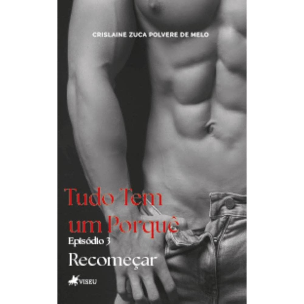 Tudo tem um porquê: Episódio 3 - Recomeçar