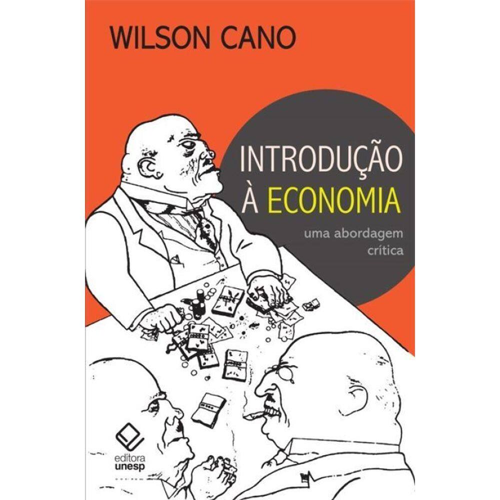 Introdução À Economia 3 Edição Uma Abordagem Crítica