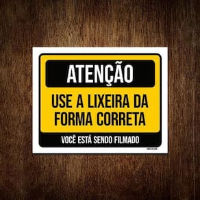 Placa Atenção Use Lixeira Forma Correta Filmado 18X23