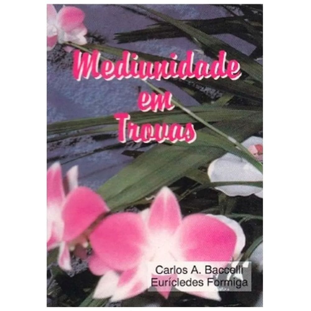 Mediunidade em Trovas