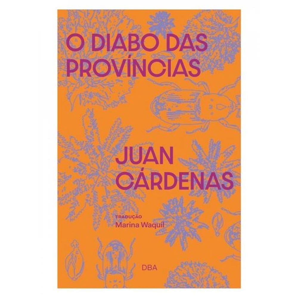 O Diabo Das Províncias