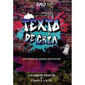 Texto de Cria: Um manual de redação afrocentrado