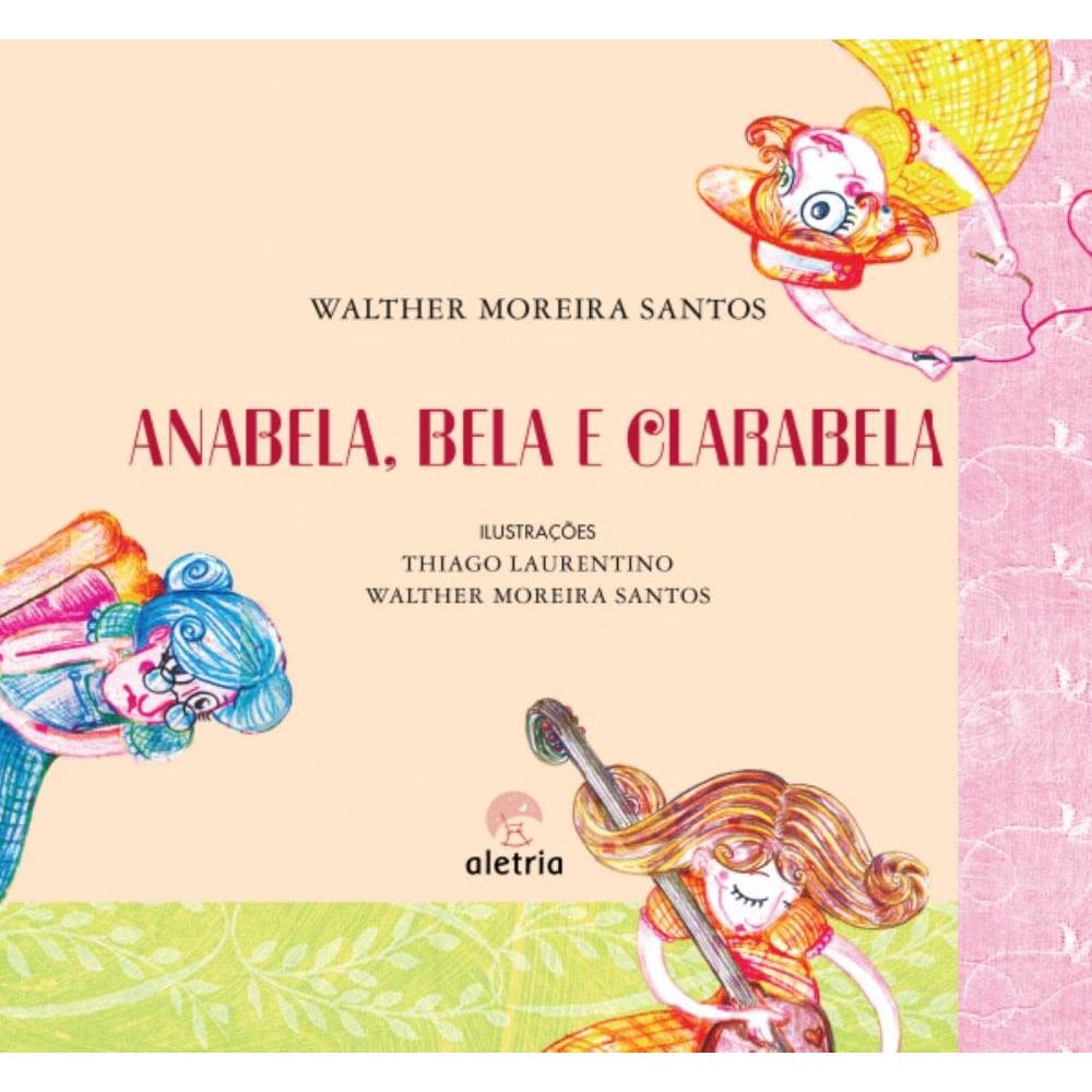 Anabela, Bela e Clarabela