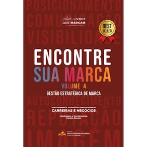 Encontre sua marca - Volume 4: Uma conversa sobre liderança e temas afins
