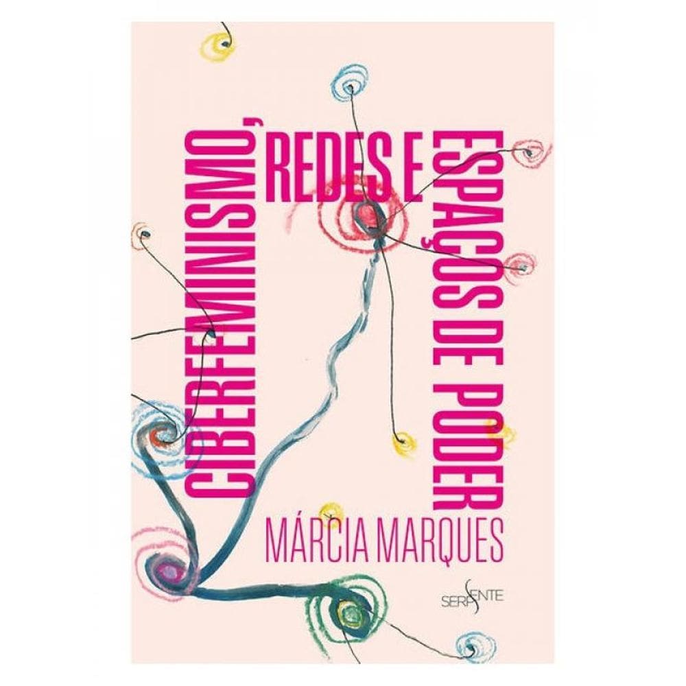 Ciberfeminismo, Redes E Espaços De Poder