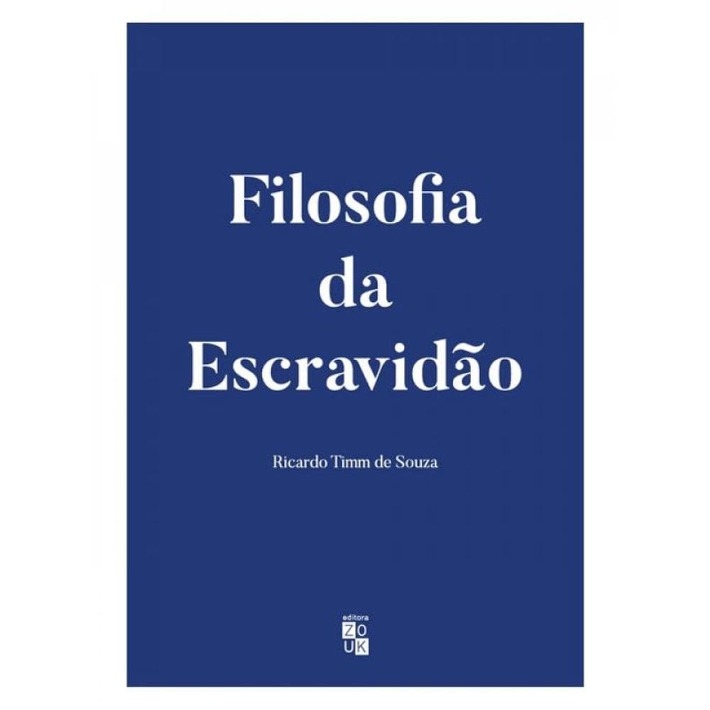 Filosofia Da Escravidão