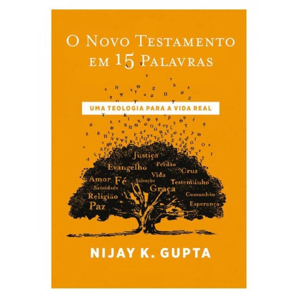 O Novo Testamento Em 15 Palavras