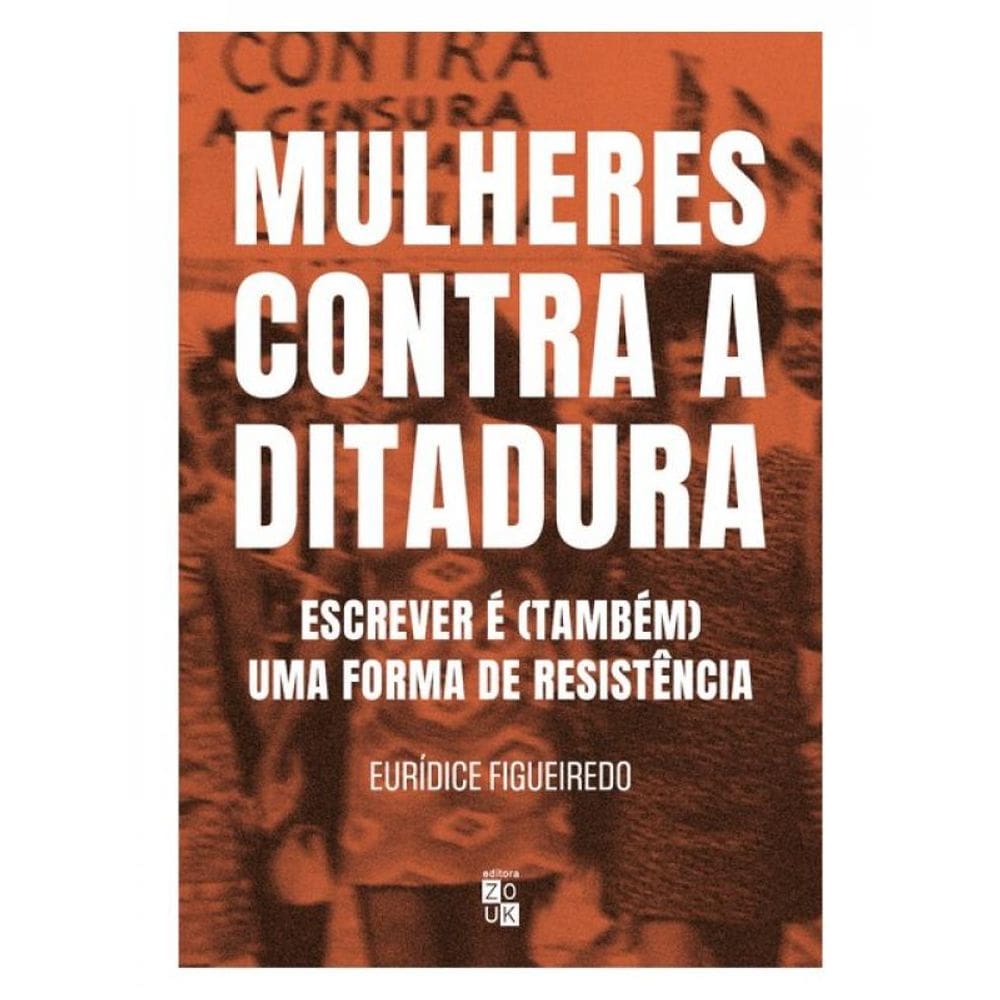 Mulheres Contra A Ditadura
