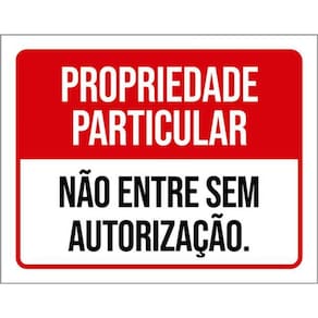 Kit 10 Placas Não Entre Sem Autorização 36X46