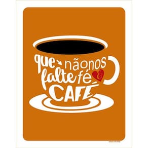 Kit 10 Placas Que Não Nos Falte Fé Café 36X46