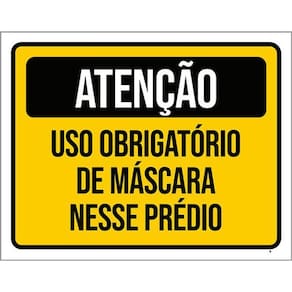 Kit 3 Placas Obrigatório Máscara Prédio 36X46
