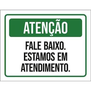 Kit 10 Placas Atenção Fale Baixo Estamos Atendimento 36X46