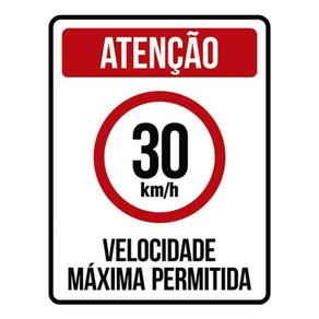 Kit 3 Placas Velocidade Máxima 30Km Máximo 36X46