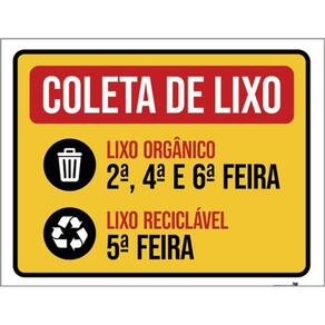 Kit 3 Placas Coleta Lixo Orgânico E Reciclável Dias 36X46