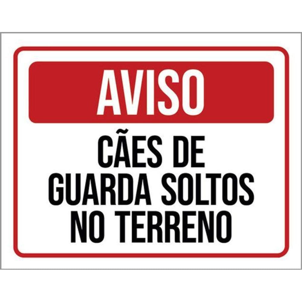 Kit 10 Placas Aviso Cães Guarda Soltos Terreno 36X46