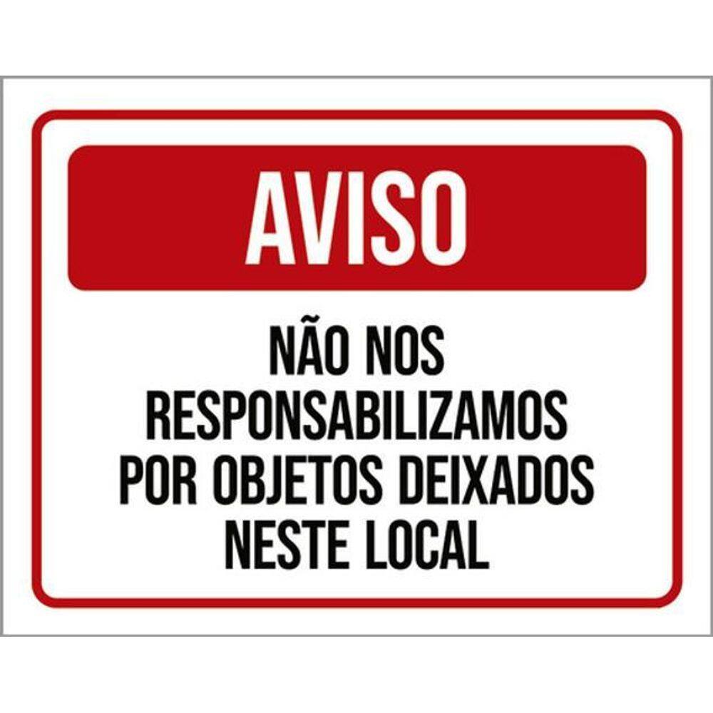Kit 10 Placa Responsabilizamos Objetos Deixados 36X46