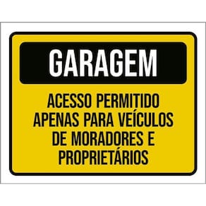 Kit 3 Placa Garagem Permitido Véiculos Moradores 36X46