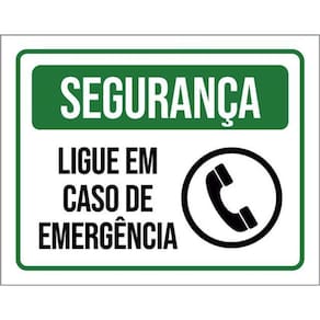 Kit 3 Placas Segurança Ligue Caso Emergência 36X46