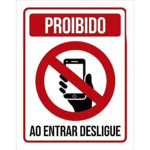 Kit 10 Placas Proibido Celular Entrar Desligue 36X46