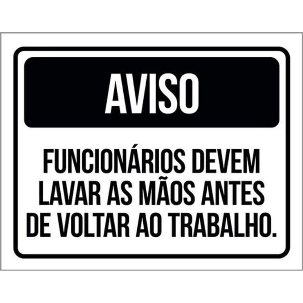 Kit 10 Placas Aviso Funcionários Lavar Mãos 36X46
