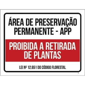 Kit 10 Placa Preservação Permanente Retirada Plantas36X46