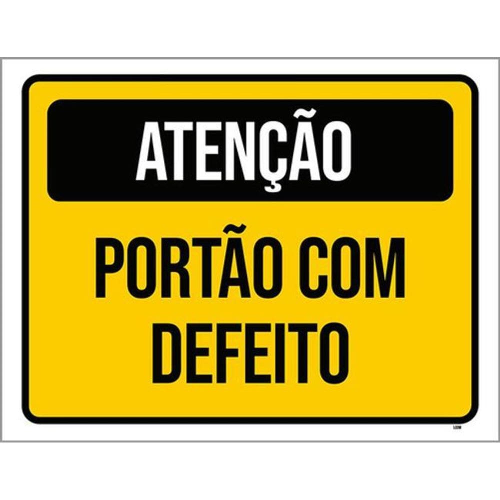 Kit 10 Placas Atenção Portão Com Defeito 36X46
