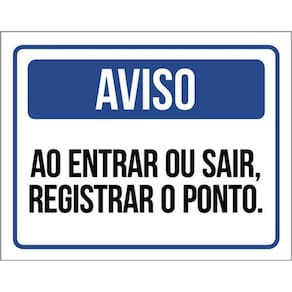 Kit 10 Placas Aviso Entrar Sair Registrar O Ponto 36X46