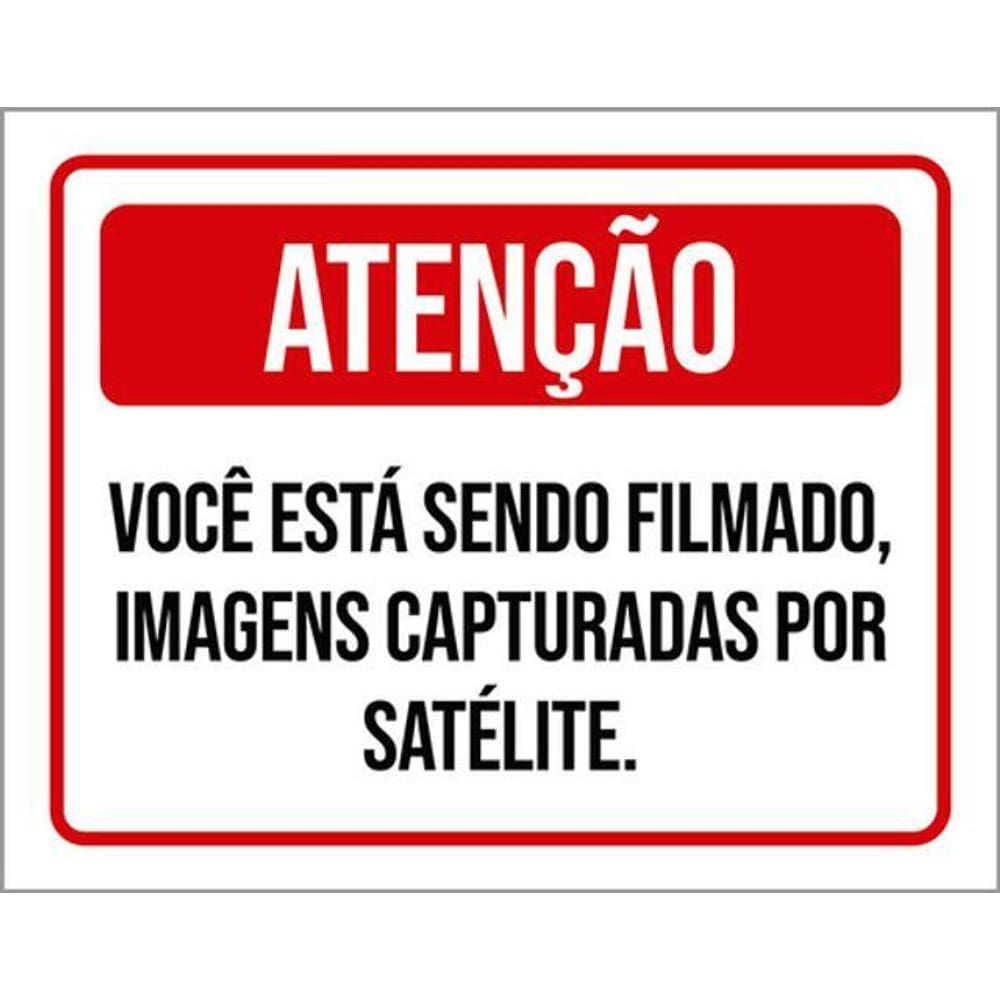 Kit 10 Placas Atenção Você Filmado Imagens Capturadas 36X46