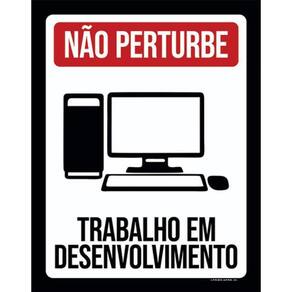 Kit 10 Placas Não Perturbe Trabalho Desenvolvimento 36X46