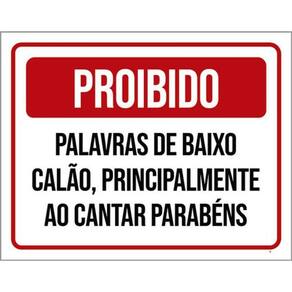 Kit 5 Placas Proibido Palavras Baixo Calão 36X46