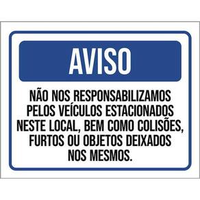 Kit 5 Placas Aviso Não Responsabilizamos Veículos 36X46