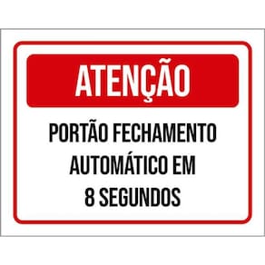 Kit 10 Placas Portão Fechamento 8 Segundos 36X46