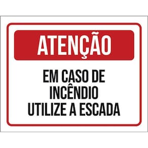 Kit 10 Placa Caso Incêndio Utilize A Escada 36X46