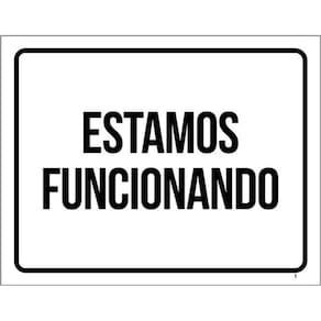 Kit 10 Placas Estamos Funcionando Preta 36X46