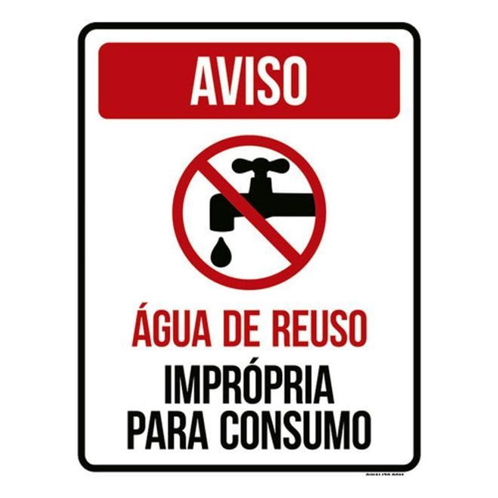 Kit 10 Placas Aviso Água Reuso Imprópria Para Consumo 36X46