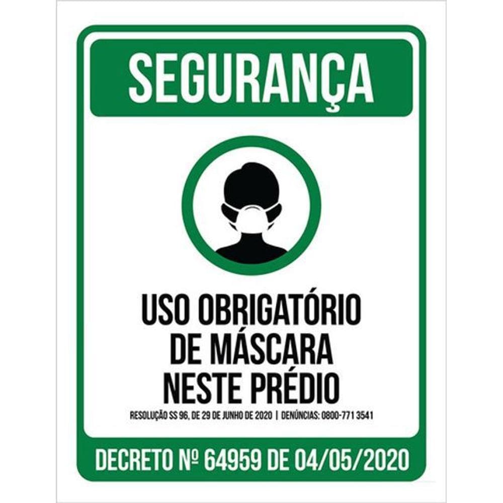 Kit 3 Placas Obrigatório Máscara Neste Prédio 36X46