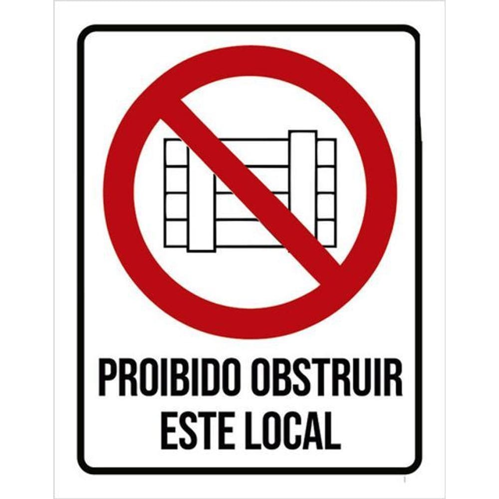 Kit 3 Placas De Proibido Obstruir Este Local 36X46