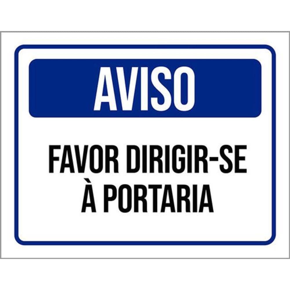 Kit 3 Placas De Aviso Favor Dirigir-Se Á Portaria 36X46