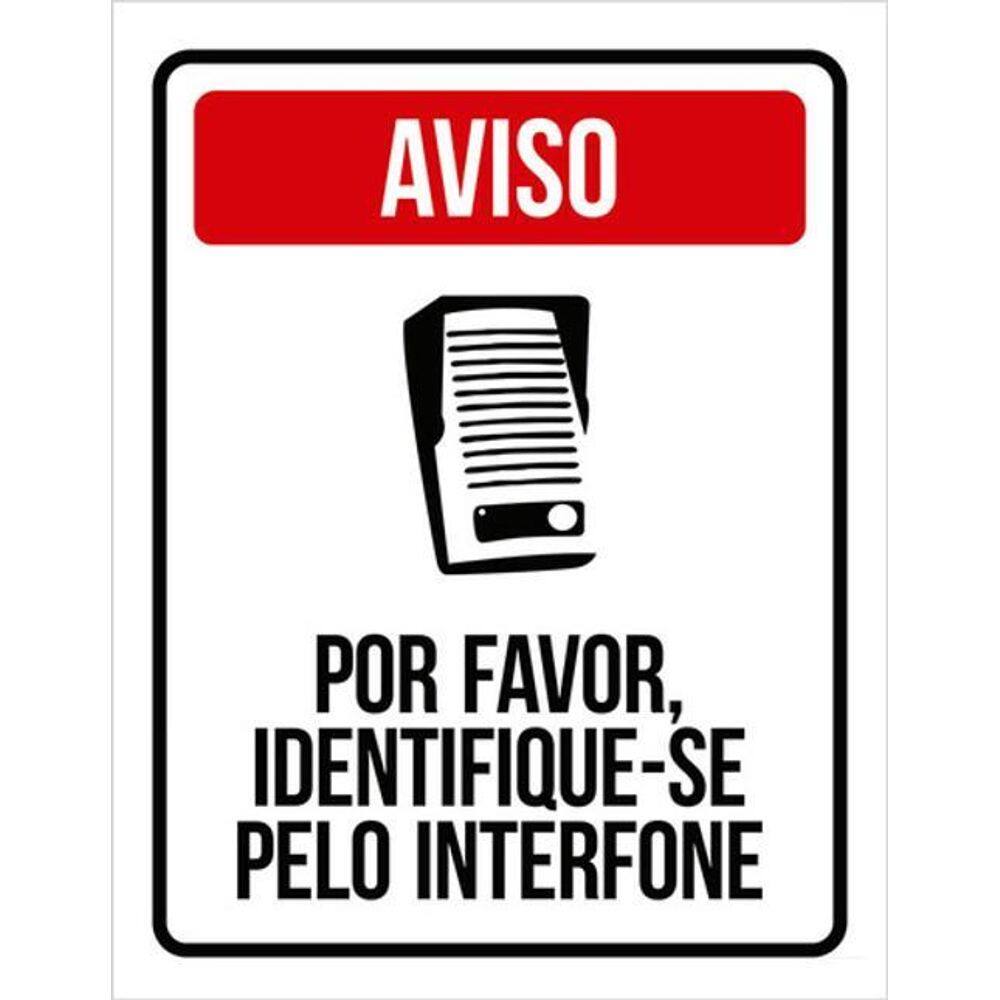 Kit 3 Placas Aviso Por Favor Identifique-Se Interfone 36X46