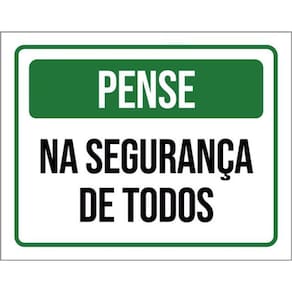 Kit 3 Placas Pense Na Segurança De Todos 36X46