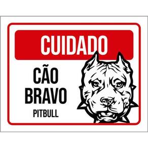 Kit 3 Placas Cuidado Cão Bravo Pitbull 36X46