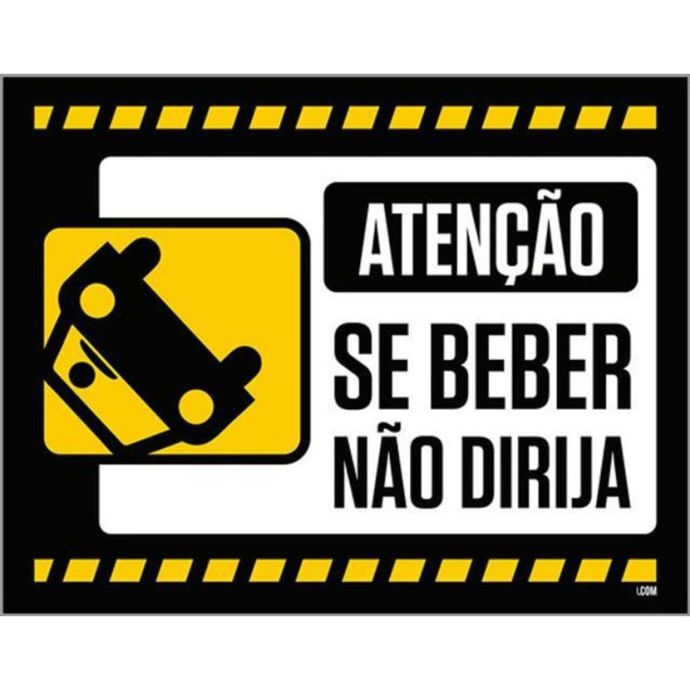 Kit 3 Placas Atenção Se Beber Não Dirija 36X46