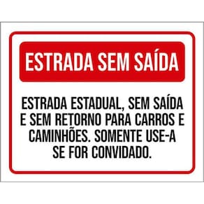 Kit 5 Placas Estrada Sem Saída 36X46