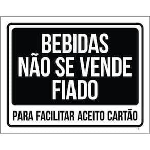 Kit 3 Placas Bebidas Não Se Vende Fiado 36X46