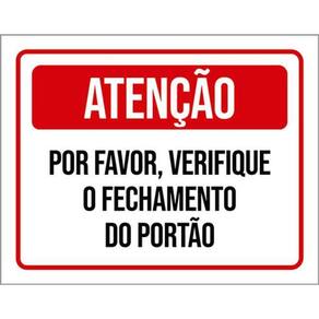 Kit 5 Placas Atenção Verifique Fechamento Do Portão 36X46