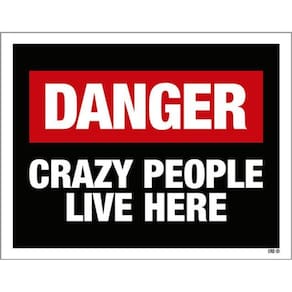 Kit 10 Placas Decorativa Danger Crazy People Live Here 36X46