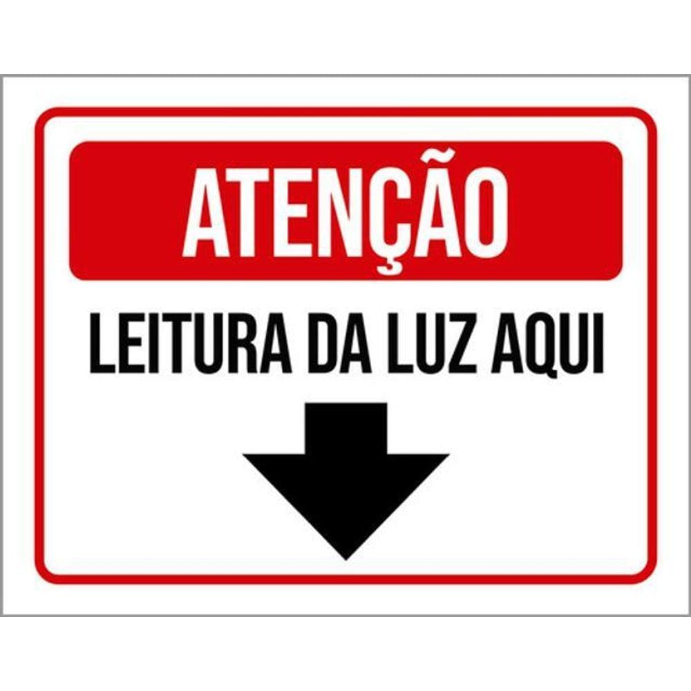 Kit 3 Placas Atenção Leitura Da Luz Aqui 36X46