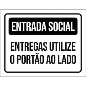 Kit 3 Placa Entrada Social Entregas Utilize Portão 36X46