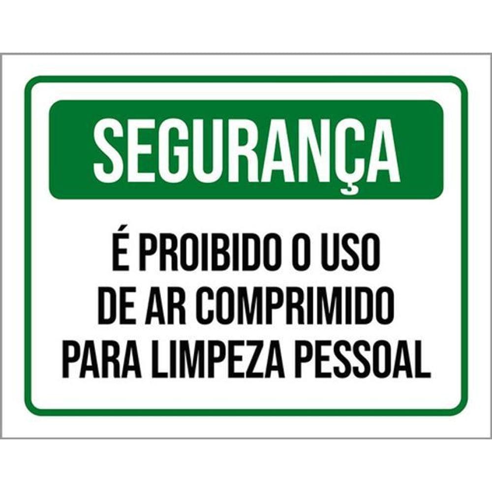 Kit 3 Placa Seguranç Proibido Comprimido Pessoal 36X46