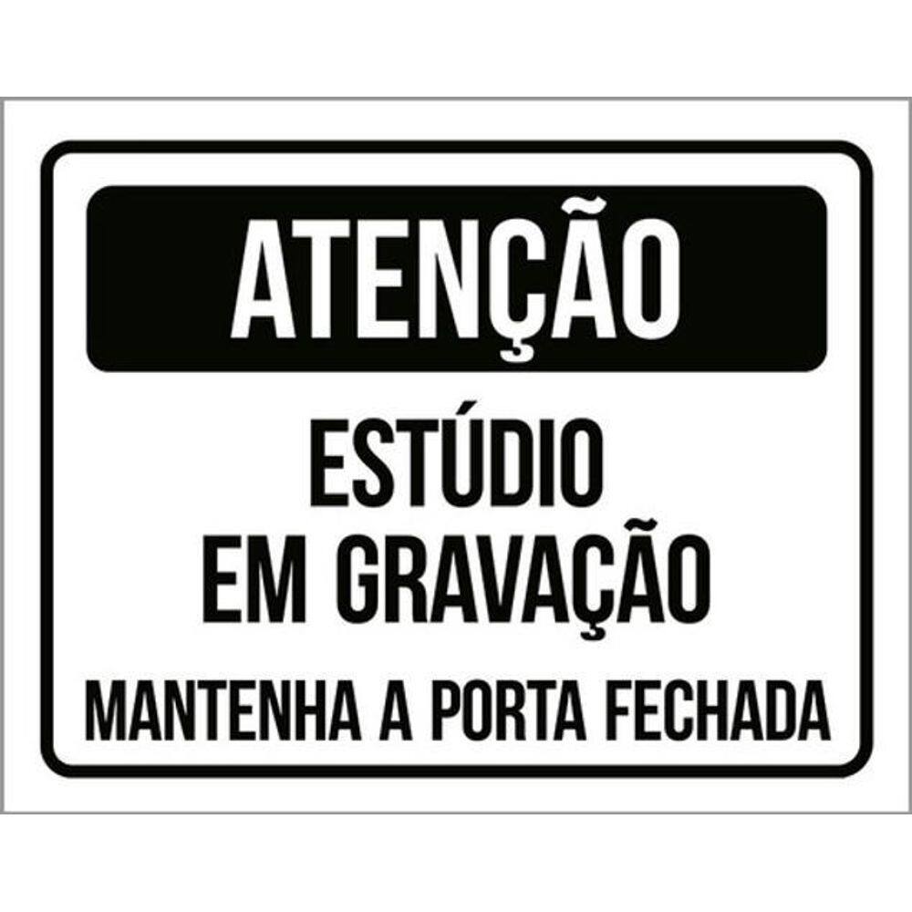 Kit 10 Placa Estúdio Gravação Mantenha Porta Fechada 36X46